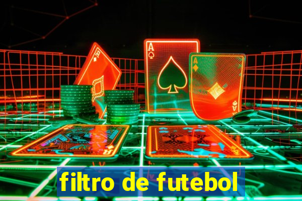 filtro de futebol